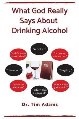 What God Really Says About Drinking Alcohol 1