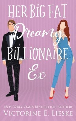 bokomslag Her Big Fat Dreamy Billionaire Ex