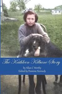 bokomslag The Kathleen Kilbane Story