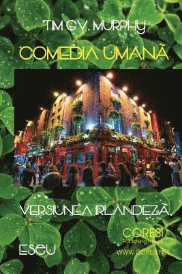 Comedia Umana, Versiunea Irlandeza: Eseu 1