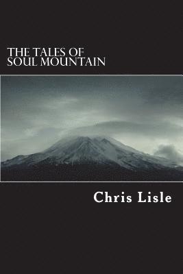 The Tales of Soul Mountain 1