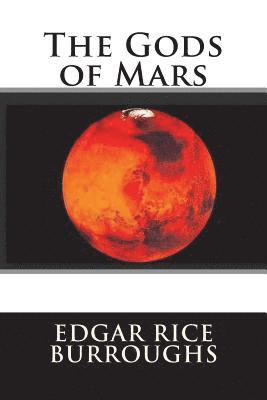 The Gods of Mars 1