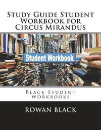 bokomslag Study Guide Student Workbook for Circus Mirandus: Black Student Workbooks