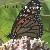 bokomslag Guardian Butterfly