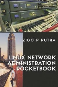 bokomslag Linux Network Administration Pocketbook