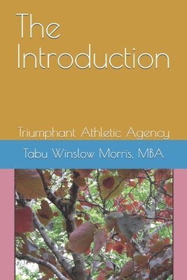 The Introduction: Triumphant Athletic Agency 1