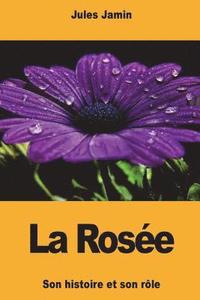 bokomslag La Rosée