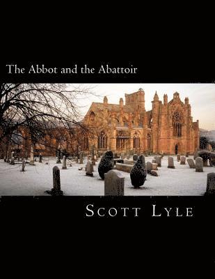 The Abbot and the Abattoir 1