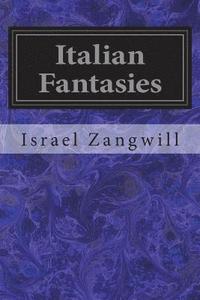 bokomslag Italian Fantasies