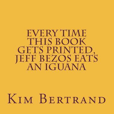 Every Time This Book Gets Printed, Jeff Bezos Eats an Iguana: Metamodernism in D Major 1