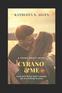bokomslag Cyrano and Me: A Young Adult Novel