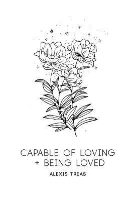 Capable of Loving and Being Loved 1