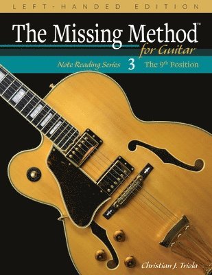 Missing Method for Guitar, Book 3 Left-Handed Edition