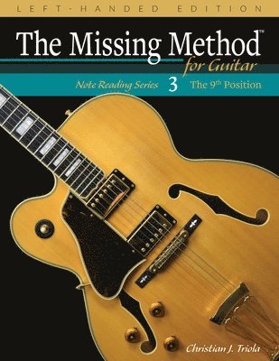 The Missing Method for Guitar, Book 3 Left-Handed Edition 1