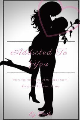 Addicted To You 1