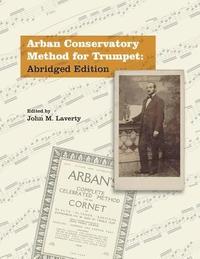 bokomslag Arban Conservatory Method for Trumpet: Abridged Edition