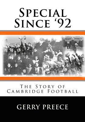 Special Since '92: The Story of Cambridge Football 1