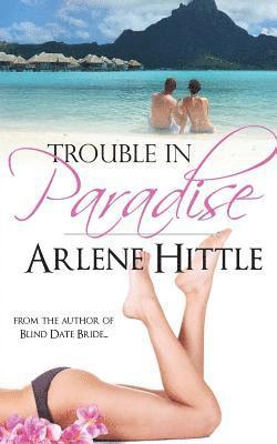 Trouble in Paradise 1