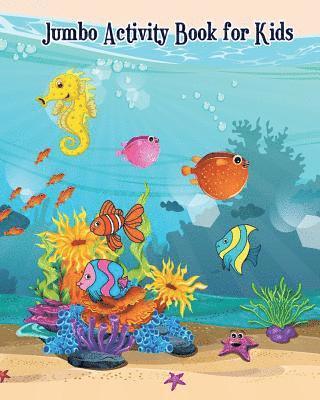 Robert Franette - Jumbo Activity Book for Kids: Fish and Sea Life! (Super Fun Coloring Books for Kids), Häftad