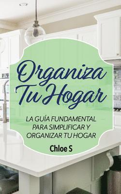 Organiza Tu Hogar 1