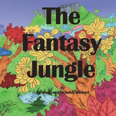 Nicholas Michael, Brittany Michael - Fantasy Jungle, Häftad