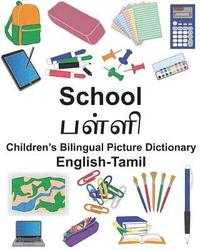 bokomslag English-Tamil School Children's Bilingual Picture Dictionary