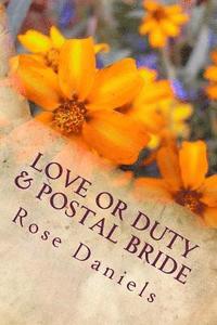 bokomslag Love or Duty & Postal Bride