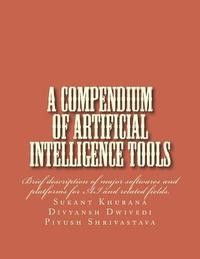 bokomslag A compendium of artificial intelligence tools