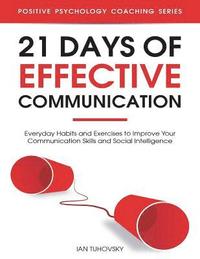 bokomslag 21 Days of Effective Communication