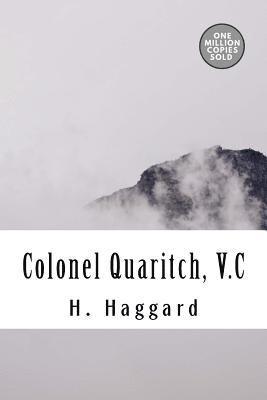 H. Rider Haggard - Colonel Quaritch, V.C, Häftad