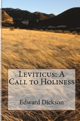 Leviticus: A Call to Holiness 1