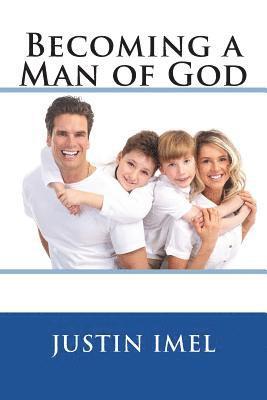 Becoming a Man of God 1