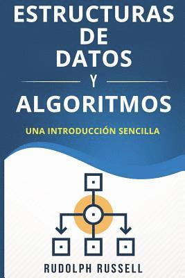 bokomslag Estructuras de Datos Y Algoritmos: Una Introducci