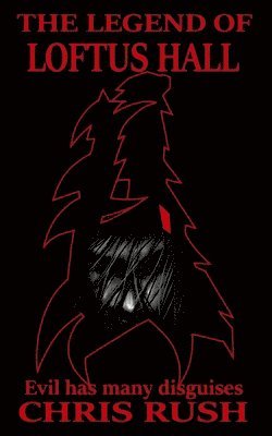 Legend of Loftus Hall