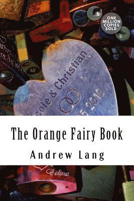 bokomslag The Orange Fairy Book