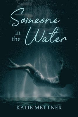 Someone In The Water 1