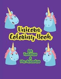 bokomslag Unicorn Coloring Book for Toddlers & Pre-Schoolers: A Large Print Animal Unicorn Coloring Book for Toddlers, Pre-Schoolers, and Young Children Featuri