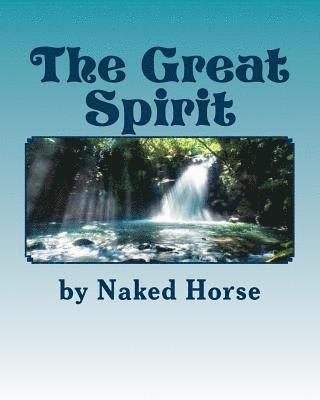 The Great Spirit 1