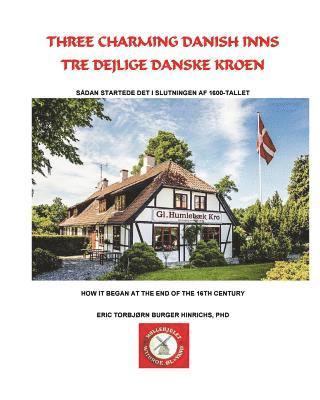 Three Charming Danish Inns 1