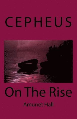 Cepheus: On The Rise 1