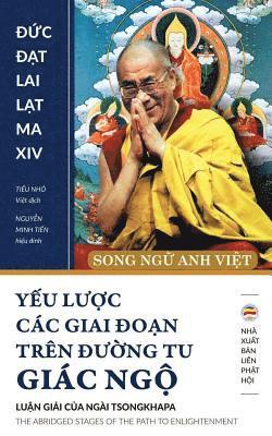 Dalai Lama XIV, Dalai Lama Xiv - Yếu lược các giai đoạn trên đường tu giác ngộ, Häftad