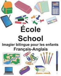 bokomslag Français-Anglais École/School Imagier bilingue pour les enfants