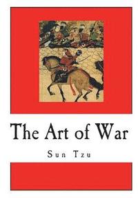 bokomslag The Art of War: Sun Tzu on The Art of War