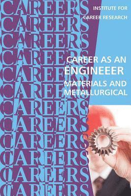 bokomslag Career as an Engineer: Materials and Metallurgical