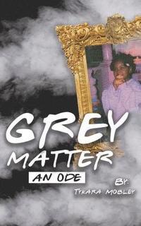 bokomslag Grey Matter