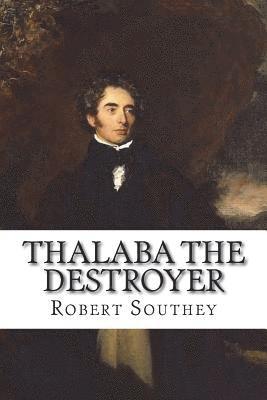 bokomslag Thalaba the Destroyer