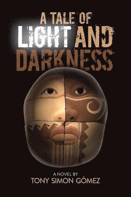 A Tale of Light and Darkness 1