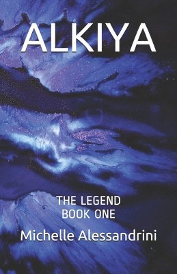 Alkiya: The LEGEND 1