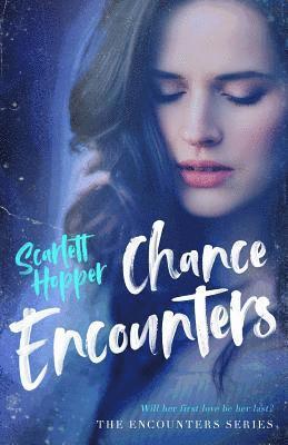 Chance Encounters 1