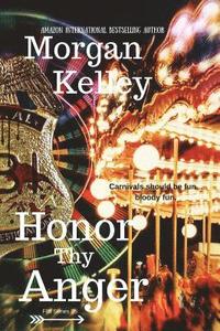 bokomslag Honor Thy Anger: An FBI Thriller